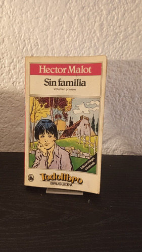 Sin Familia (tomo 1) - Hector Malot