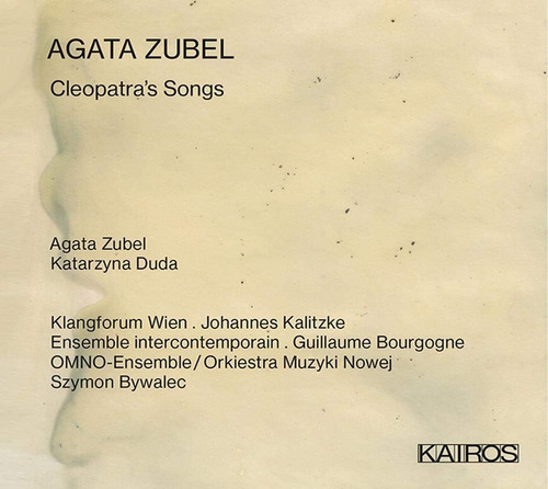 Cd:agata Zubel: Cleopatra S Songs (various Artists)
