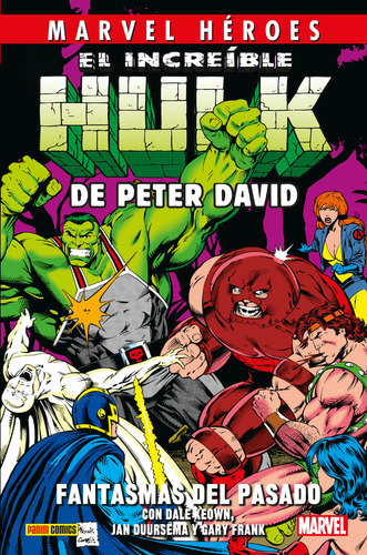 El Increible Hulk De Peter David 4 Fantasmas Del Pasado - Ga