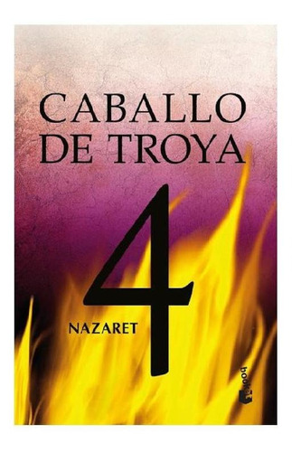 Nazaret. Caballo De Troya 4 (nueva Edic.)