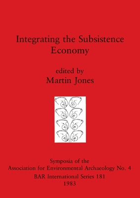 Libro Integrating The Subsistence Economy - Jones, Martin