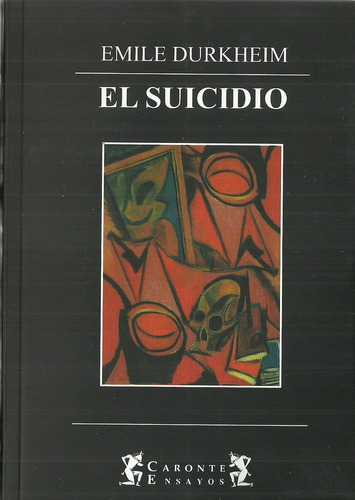 El Suicidio - Emile Durkheim