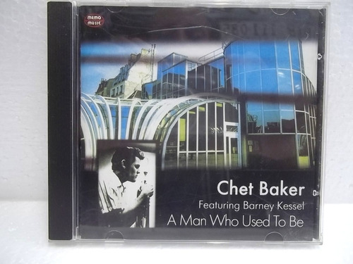 Chet Baker A Man Who Used To Be Cd Original Frete R$ 15,00