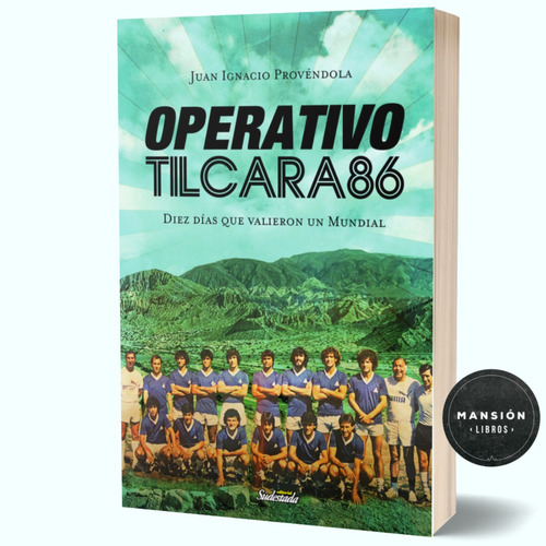 Libro Operativo Tilcara 86 Mundial Argentina Sudestada