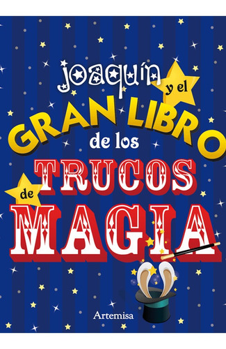 Imagen 1 de 1 de Joaquín Y El Gran Libro De Los Trucos Magia