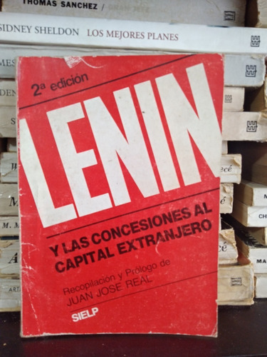 Lenin Y Las Concesiones Al Capital Extranjero - Juan J. Real