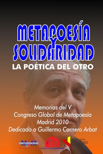 Metapoesía Y Solidaridad La Poesía Somos Todos: Memorias Del