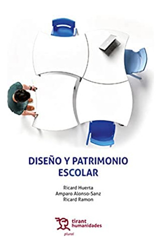 Libro Diseño Y Patrimonio Escolar De Ricard Ramon, Amaparo A