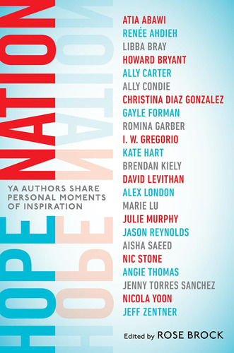 Libro: Hope Nation: Ya Authors Share Personal Moments Of