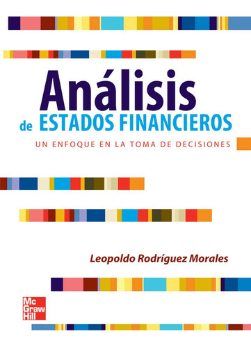 Análisis De Estados Financieros - Leopoldo Rodríguez Morales