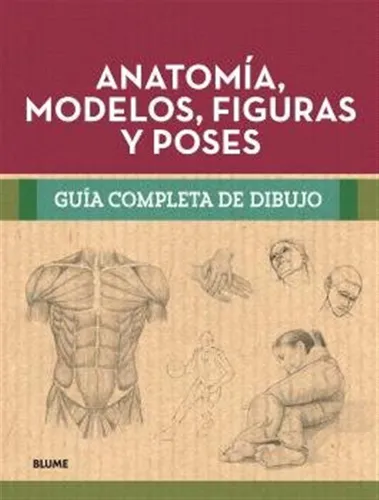 Guia Completa Dibujo Anatomia Modelos Figuras Y Poses - Vari