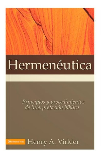Hermeneutica - Henry Virkler