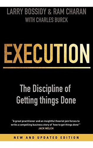 Book : Execution: The Discipline Of Getting Things Do (0681)