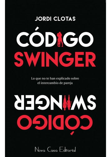 Codigo Swinger - Clotas, Jordi