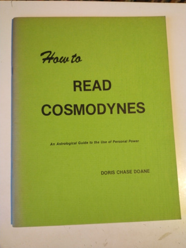 How To Read Cosmodynes Doris Chase Doane