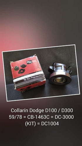 Collarin Dodge D100 / D300 59/78  = Cb-1463c = Dc-3000