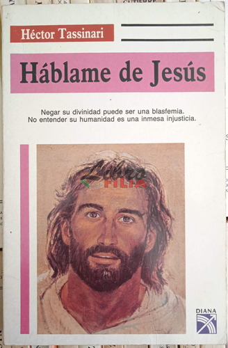 Háblame De Jesús - Héctor Tassinari (1993) Primera Edición