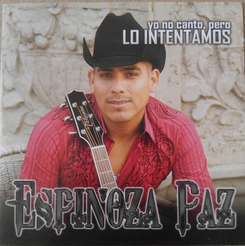 Espinoza Paz _ Yo No Canto, Pero Lo Intentamos (cd, Album)