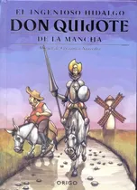 Comprar Don Quijote De La Mancha - Cervantes Saavedra, Migue, De Cervantes Saavedra, Miguel De. Editorial Origo En Español