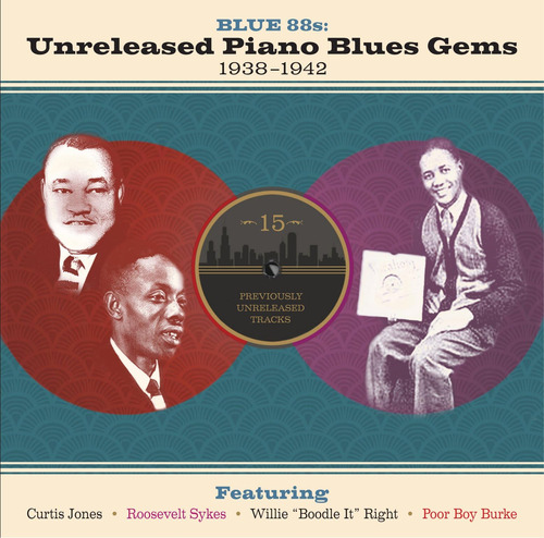 Cd:blue 88s: Unreleased Piano Blues Gems 1938-1942 / Var