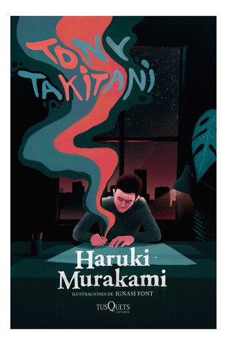 Tony Takitani, De Murakami, Haruki. Editorial Tusquets, Tapa Dura, Edición 1 En Español, 2020