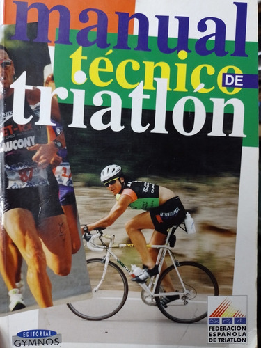 Manual Tecnico De Triatlon Gutierrez Sanchez Gymnos