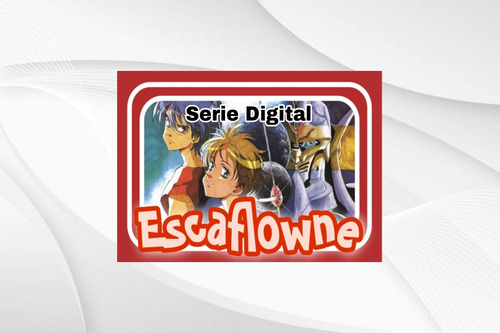 Serie De Anime Digital Escaflowne