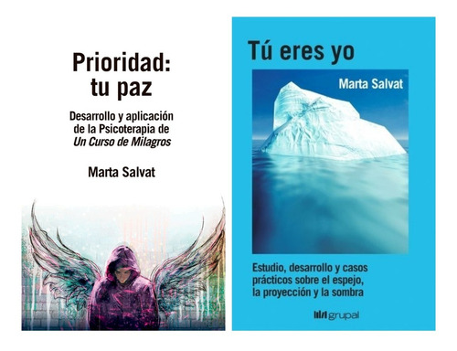 Pack Prioridad Tu Paz + Tu Eres Yo - Marta Salvat - 2 Libros