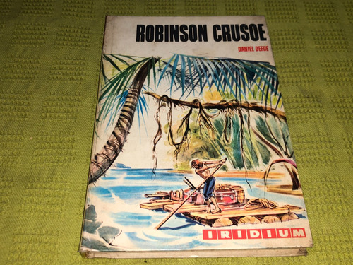 Robinson Crusoe - Daniel Defoe - Iridium