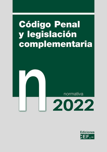 Libro Codigo Penal Y Legislacion Complementaria Normativa...