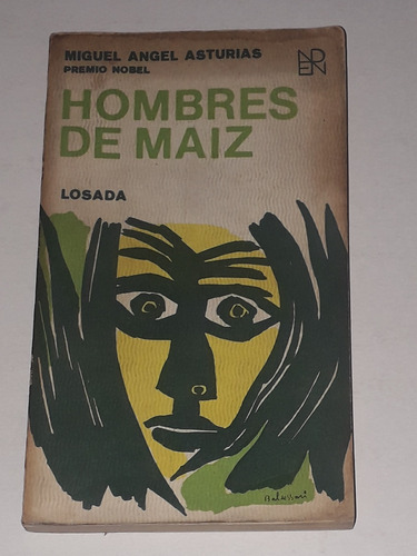 Libro Hombres De Maiz- Miguel Angel Asturias