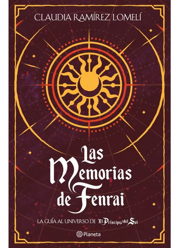 Las Memorias De Fenrai - Claudia Ramírez Lomelí