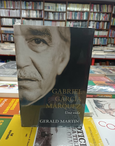 Gabriel Garcia Marquez Una Vida