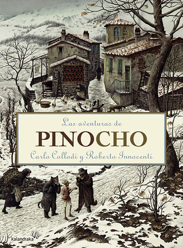 Las Aventuras De Pinocho Colledi, Carlo/innocenti, Roberto K