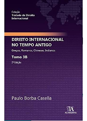 Libro Direito Internacional No Tempo Antigo Tomo 3b Gregos R