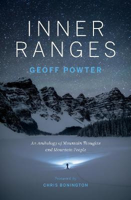 Inner Ranges : An Anthology Of Mountain Thoughts And Moun...