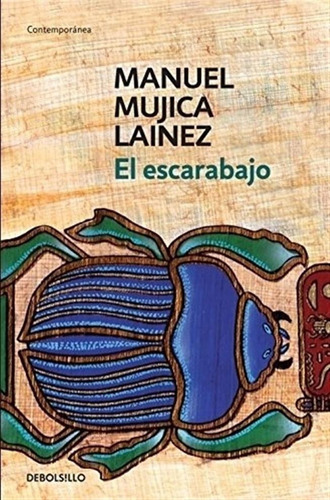 El Escarabajo - Manuel Mujica Lainez