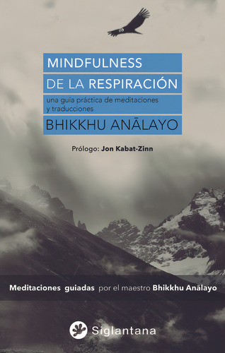 Mindfulness De La Respiración, De Bhikkhu Analayo. Editorial Siglantana, Tapa Blanda, Edición 1 En Español