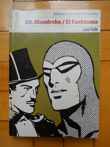 Mandrake / El Fantasma Biblioteca Clarín De La Historieta