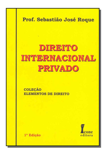 Libro Direito Internacional Privado 01ed 09 De Roque Sebasti