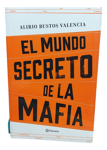 El Mundo Secreto De La Mafia