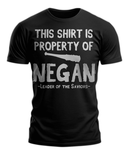 Polera Gustore De This Shirt Is Property Of Negan