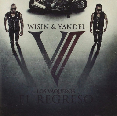 Wisin & Yandel - Los Vaqueros El Regreso (f) - U