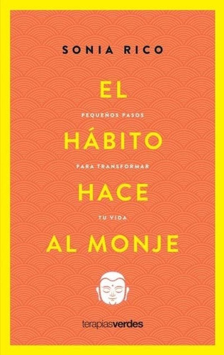 Habito Hace Al Monje, El