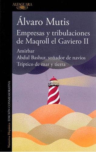 Libro Empresas Y Tribulaciones De Maqroll El Gaviero Ii