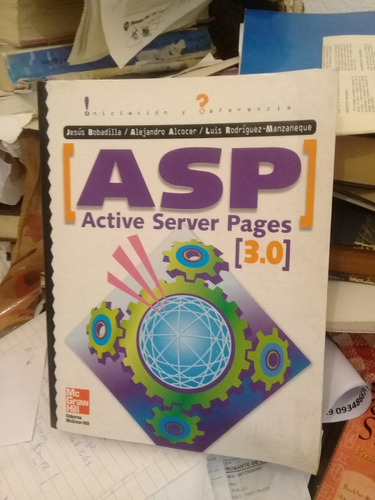 Asp Active Server Pages (3.0) Bobadilla, Alcocer, Rodríguez