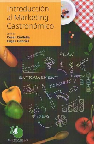Introduccion Al Marketing Gastronomico Cesar Ciallella