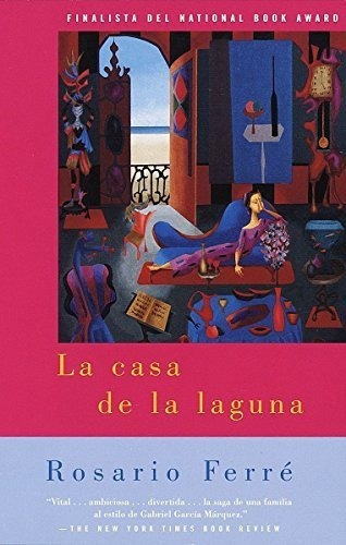 La Casa De La Laguna - Ferre, Rosario, De Ferré, Rosa. Editorial Vintage Espanol En Inglés