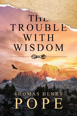 Libro The Trouble With Wisdom - Pope, Thomas Henry