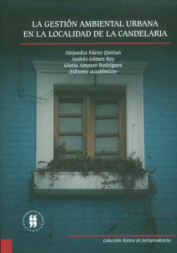 Gestion Ambiental Urbana En La Localidad De La Candelaria